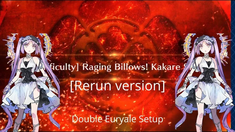 [FGO NA] GUDAGUDA 4 Rerun CQ - Double Euryale Setup
