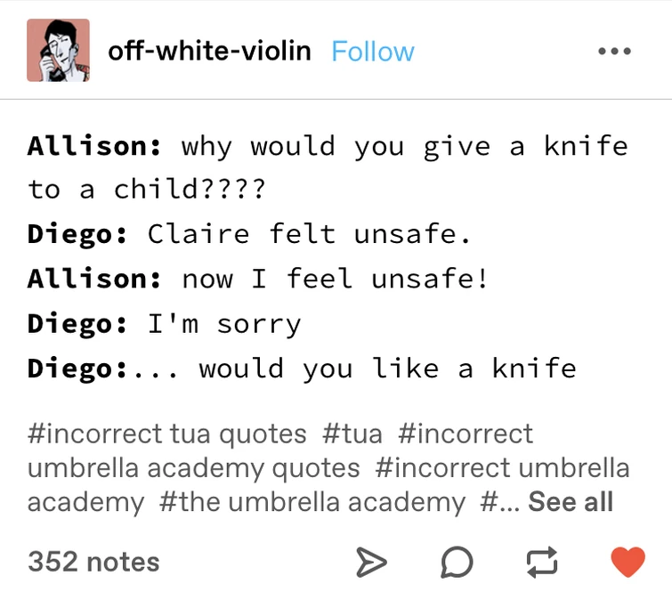 Incorrect umbrella academy quotes are always so accurate Fandom