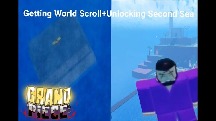 HOW TO GET TO THE SECOND SEA  WORLD SCROLL LOCATION IN GRAND