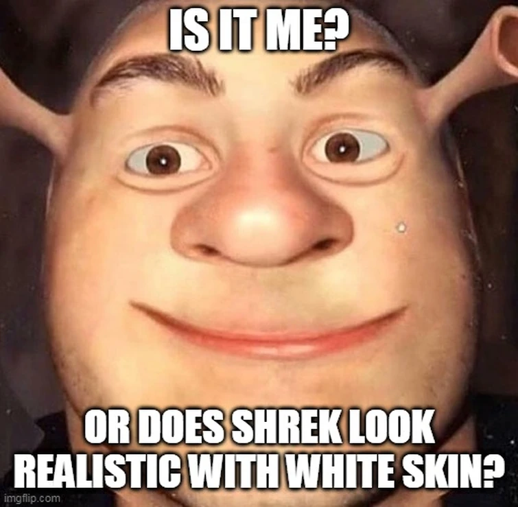 White Shrek Meme | Fandom