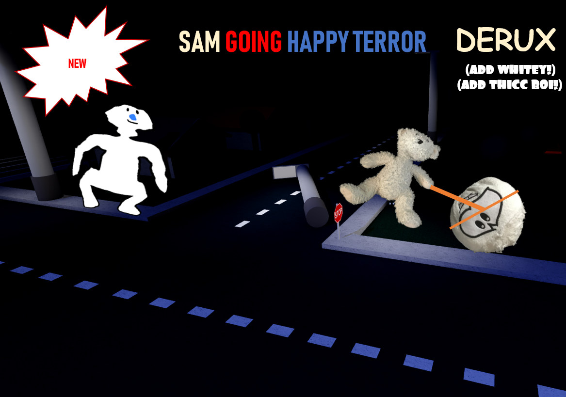 Sam Is Going Happy Terror Derux Fandom - roblox videos videos page 168