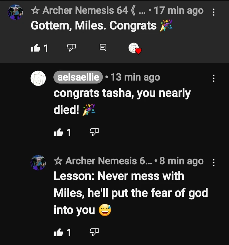 Never mess with Miles. Trust me, you will regret it... Fandom