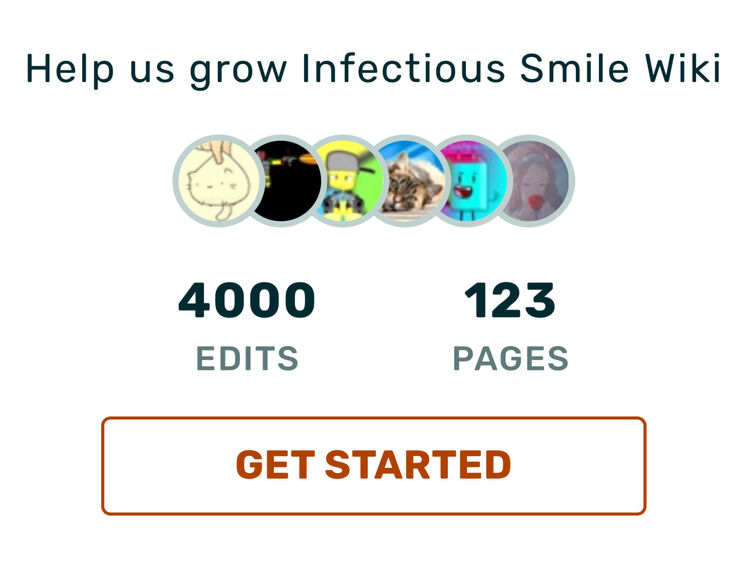 Discuss Everything About Infectious Smile Wiki