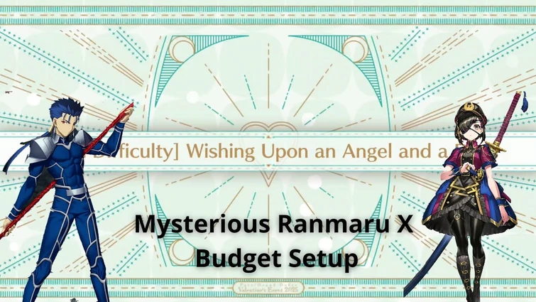 [FGO NA] Pope Johanna Valentine Event CQ — Mysterious Ranmaru X Budget Setup