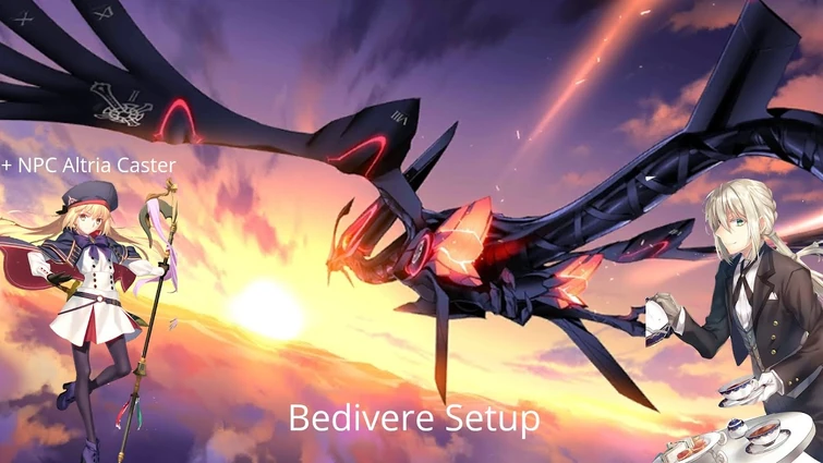 [FGO NA] LB 6 Albion Fight — Bedivere Setup