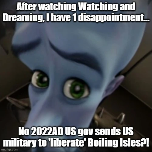 I agree with this meme for disappointed with Watching & Dreaming... If ...