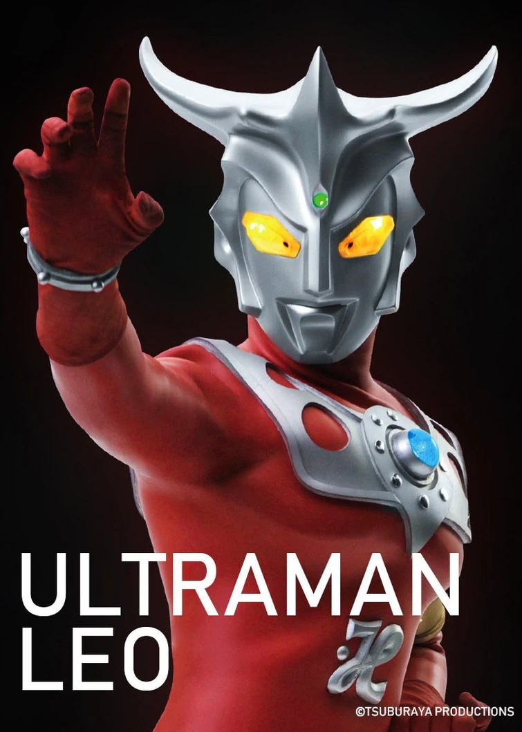how-strong-is-ultraman-leo-ultraman-fandom