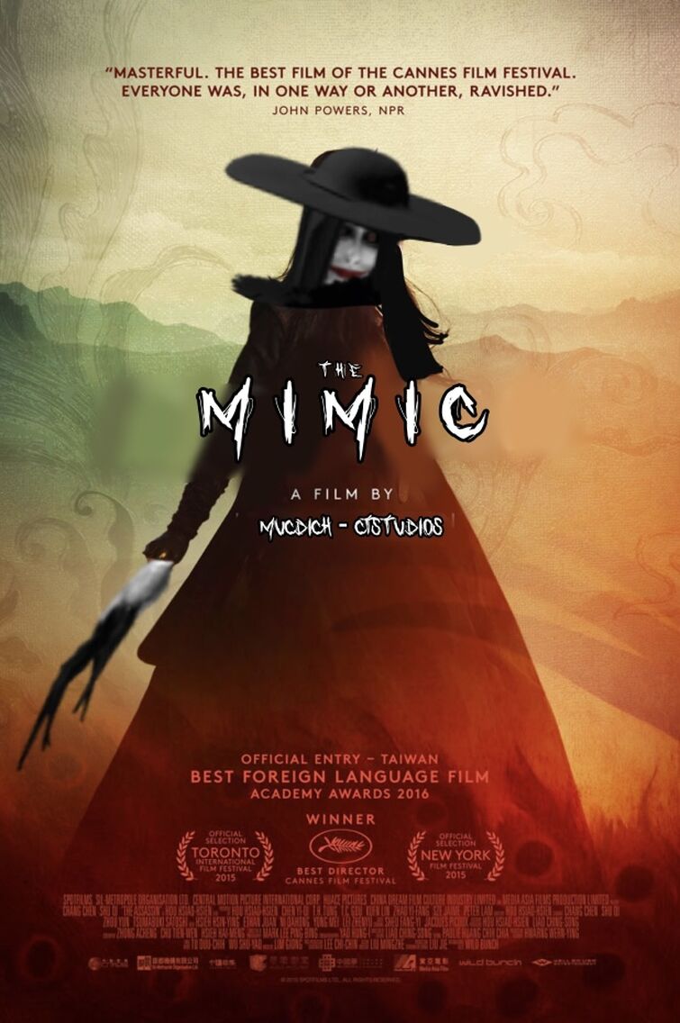 OMG guys u need to see the new movie “the mimic” and “sama-man no