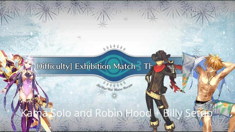[FGO NA] Dioscuri Boxer CQ — Kama Solo and Robin Hood + Billy the Kid Setup