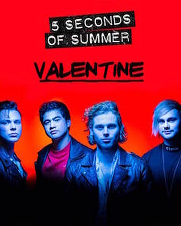 Valentine 5 Seconds Of Summer Wiki Fandom • 24 млн просмотров 2 года назад. valentine 5 seconds of summer wiki