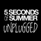 Unplugged (EP) - 5 Seconds of Summer