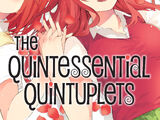 The Quintessential Quintuplets
