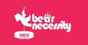 Bear Neccessities