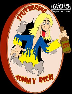 605 stuttering tommy rich