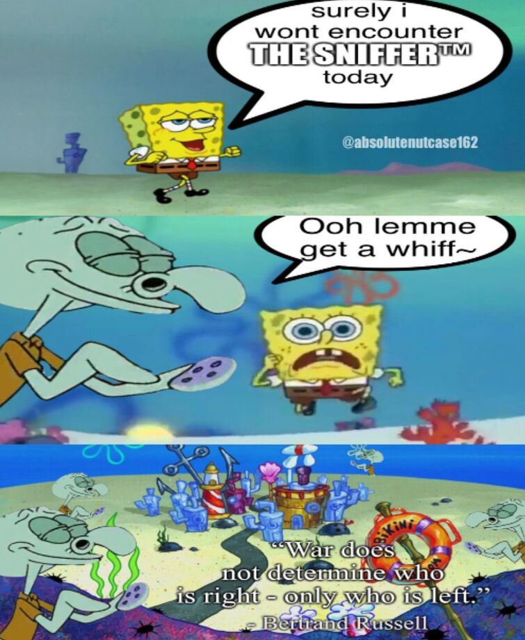 Made a meme based on those absolutenutcase162 SpongeBob memes if you ...