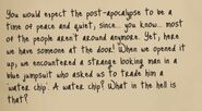 Another journal entry, and also a reference to Fallout, in which the main character leaves his vault in search of a replacement water chip.