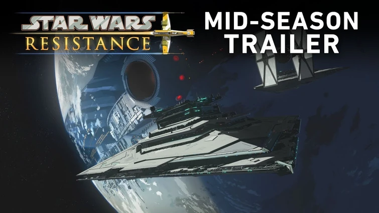 Star Wars Resistance Season 1 - Mid-Season Trailer (Official)