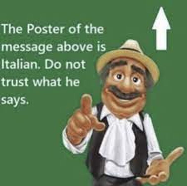 The poster of the message above is Italian. Do not trust what he says