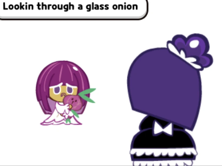 Onion = Glass /j Fandom