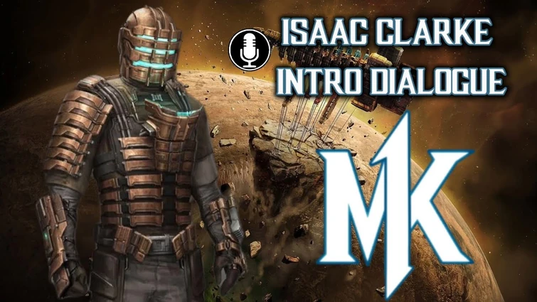 Mortal Kombat 1 - Isaac Clarke Intro Dialogue (featuring @trashboat720)