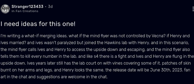 I need some more ideas for some Stranger Things alternate universe ...