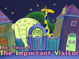 The Story of the Important Visitor