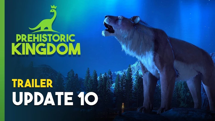 Prehistoric Kingdom | Update 10 Trailer