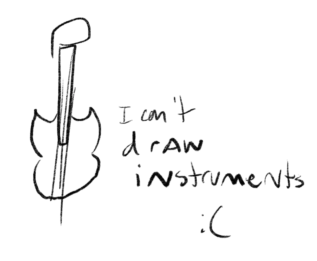 *tries to draw instrument* | Fandom