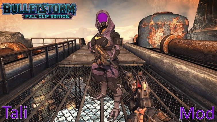 Bulletstorm Full Clip Edition Tali Mod