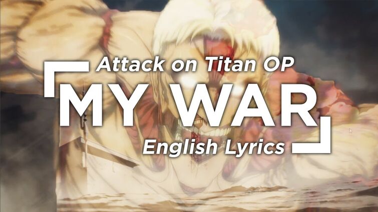 Attack on Titan Season 3 Opening with lyrics 