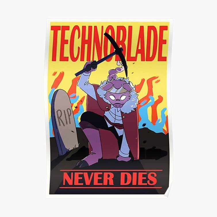 Technoblade never dies!! (Rest in peace) - Imgflip