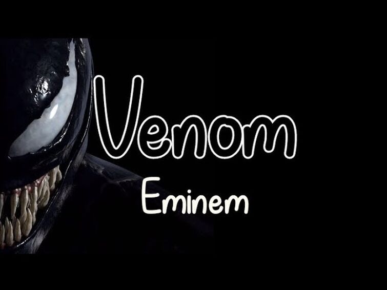 Песня свит веном. Песня Venom Eminem.