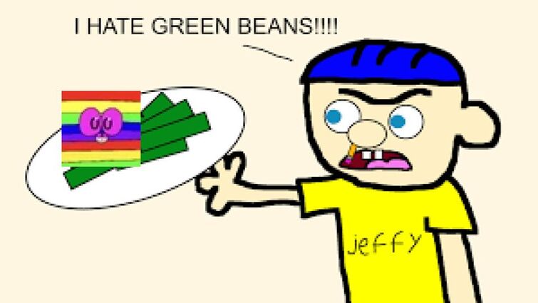 jeffy throws arias2011 in his plate of green beans. | Fandom