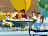 One Quiet Day