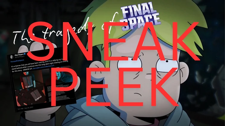 (SNEAK PEEK) The Tragedy of Final Space