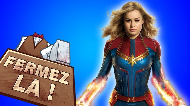Le cas de Captain Marvel (Complet) - FERMEZ LA