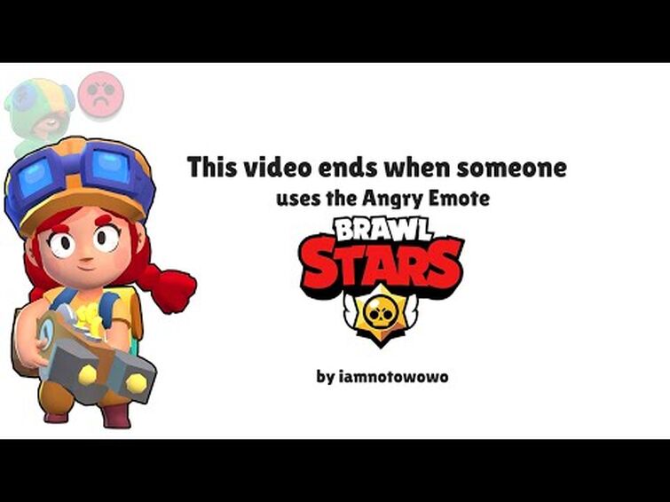 This Video Ends When I See Someone Using The Angry Emoji Fandom - brawl stars angry emoji