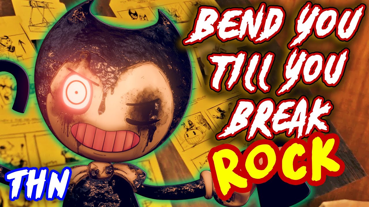 TryHardNinja – Bend You Till' You Break (Bendy and the Ink Machine) Lyrics