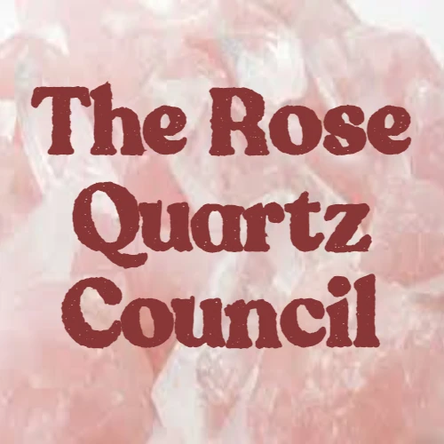 Rose.Quartz.Council