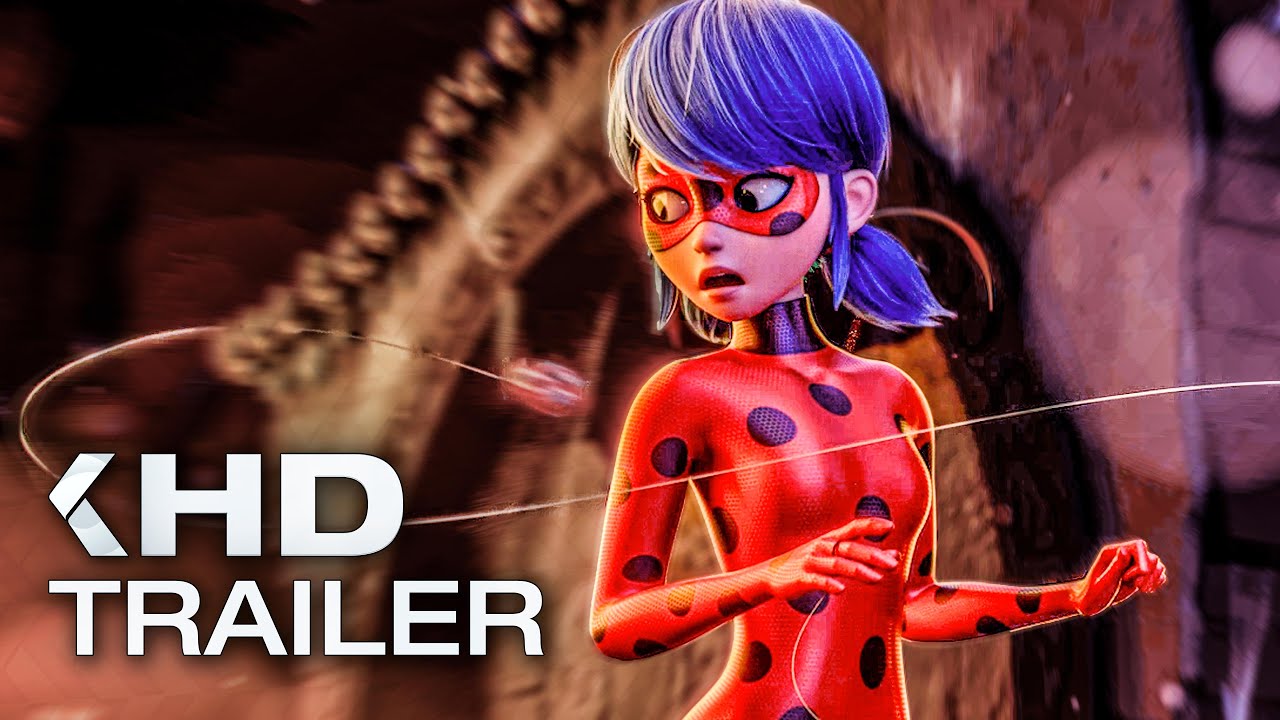 Miraculous: Ladybug & Cat Noir, The Movie, Official Teaser Trailer