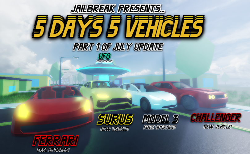 My Fan Made 5 Days 5 Vehicles Update Picture Fandom - how to make jailbreak in roblox studio