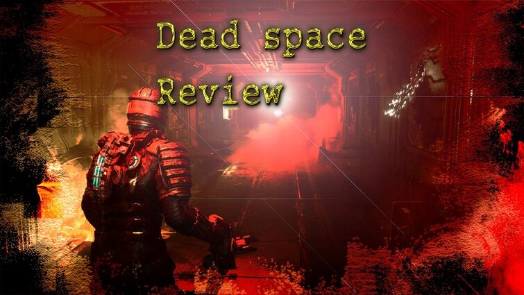 Is Dead Space 2023 Worth Playing? Our Quick Review Will Surprise You!