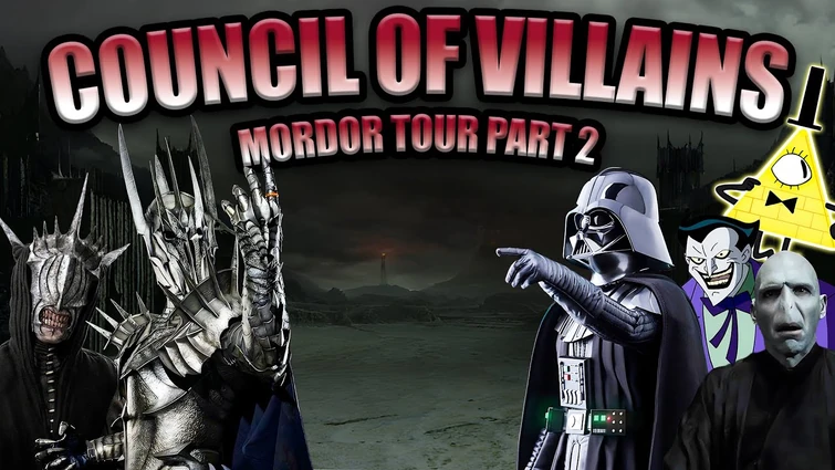 PALPATINE AND THE COUNCIL OF VILLAINS: MORDOR TOUR (PART 2)