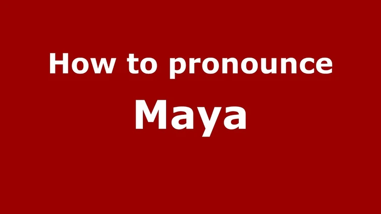 How to pronounce Maya (Colombian Spanish/Colombia)  - PronounceNames.com