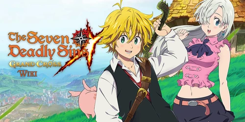 Seven Deadly Sins: Grand Cross Game Wiki