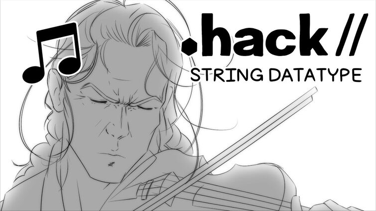 Dot Hack Bowed String Collection //String Datatype