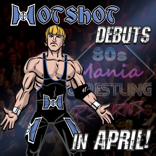 Update April 2020 80s Mania Wrestling Returns Wiki Fandom