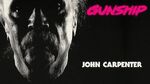 GUNSHIP_-_John_Carpenter_Interview