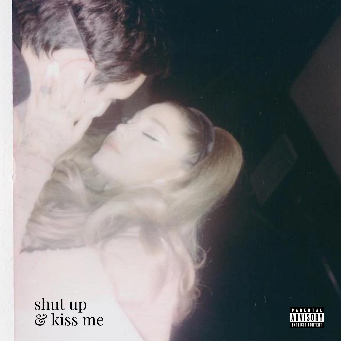 Shut up - Ariana Grande