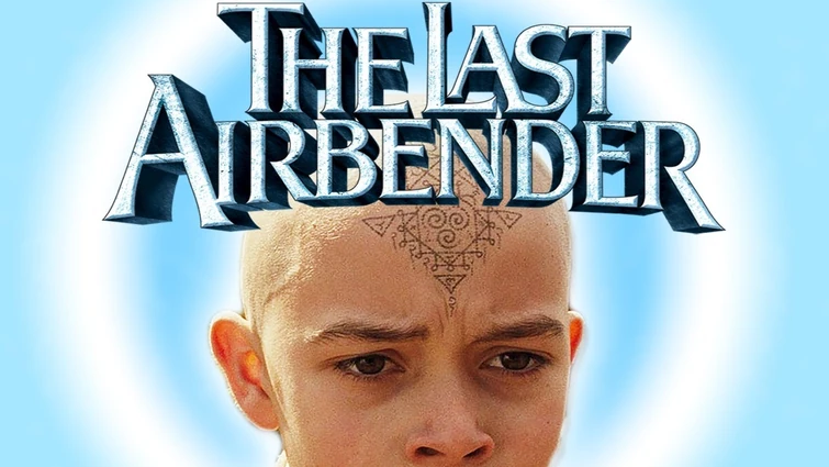 The Last Airbender Is Worse Than I Thought